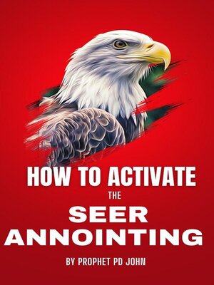 cover image of How to Activate the Seer Anointing